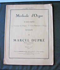 MÉTHODE D’ORGUE M. DUPRÉ 1927  Edit. A. LEDUC Parties 1 & 2 FRANÇAIS / ANGLAIS