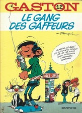 Franquin Gaston  Le gang des gaffeurs