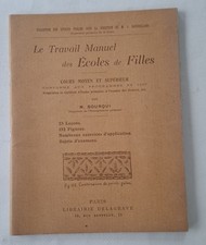 Le Travail Manuel des Écoles de Filles par M. BOURQUI 1925