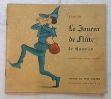 Le joueur de flûte de Hamelin. Père Castor . 1951