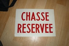 plaque metal chasse reservée