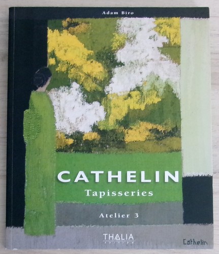 Cathelin tapisseries à - cathelin,,