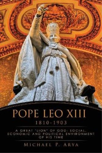 Michael arya pope leo xiii - arya,