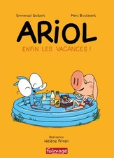 ARIOL - ENFIN LES VACANCES -