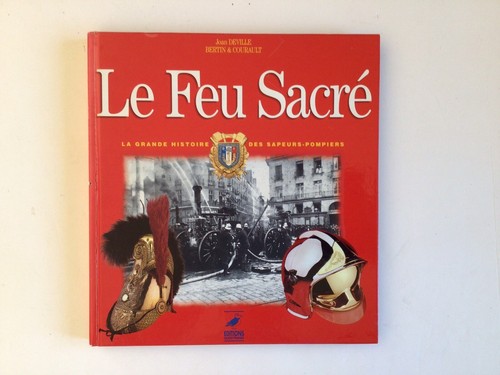 Livre feu sacre la grande - sacre,