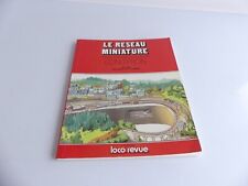 EDITIONS LOCO-REVUE LE RESEAU