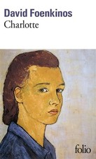David Foenkinos Charlotte (Poche)