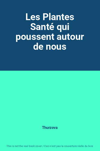 Les plantes santé qui - plantes,