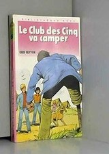 Le Club des Cinq va camper