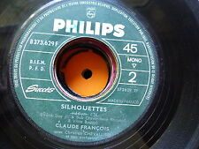 CLAUDE FRANCOIS Silhouettes / quand un bateau passe B373629F JUKE BOX