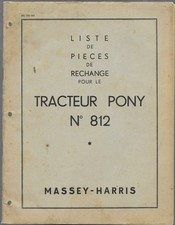 Tracteur PONY N°812  - Liste de Pièces de rechange - Massey-Harris