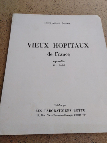 Aquarelles vieux hôpitaux