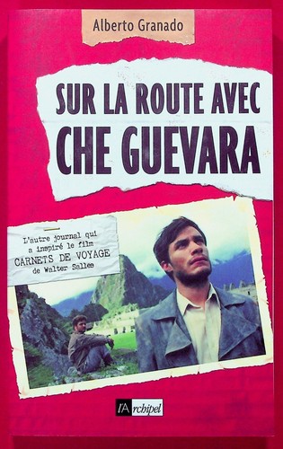 Sur route avec che guevara - la,