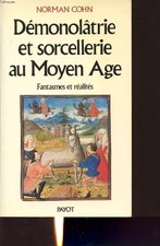 Demonolatrie et sorcellerie au
