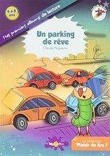 Un parking de rêve : La