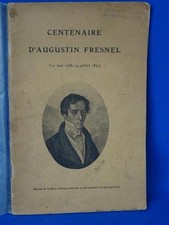 CENTENAIRE D'AUGUSTIN FRESNEL