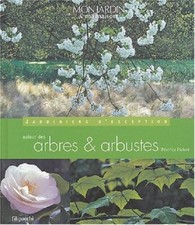   Autour des Arbres & Arbustes