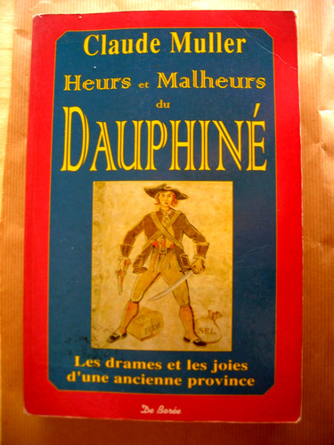 Heurs malheurs dauphiné - heurs,