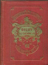 Diloy Le Chemineau Comtesse De Segur Hachette 1887