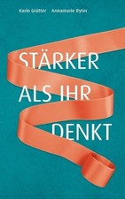 Karin Grütter Annamarie Ryter