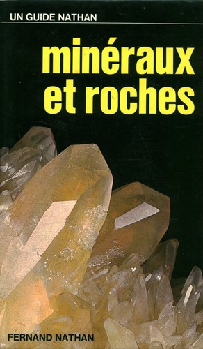 Livre minéraux roches - et, un