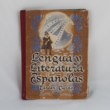 Ancien livre scolaire LANGUE ET LITTÉRATURE ESPAGNOLE troisième cours 1947 Ed...