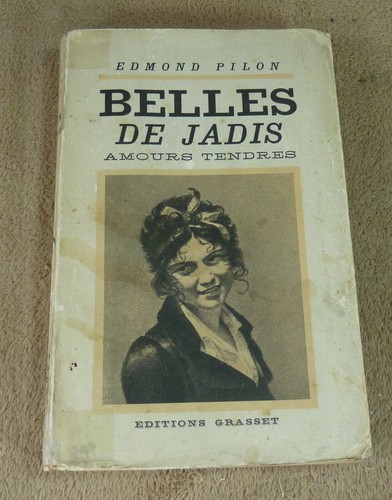 Edmond pilon belles de jadis - edmond,