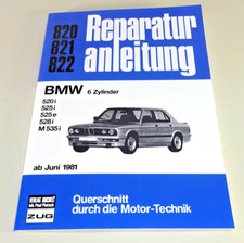 Manuel de Réparation BMW 520i, 525i, 525e, 528i,M 535i - E28 - Partir Année 1981