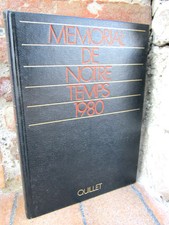 Mémorial de notre temps: année 1980; éd. Hachette, Quillet 1984