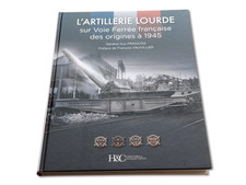 L'artillerie lourde sur voie