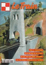 LE TRAIN N° 181 MAGAZINE MODELISME FERROVIAIRE 2003 DECORS PLANS REVUE TBE