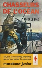 Chasseurs de l'océan - Roger