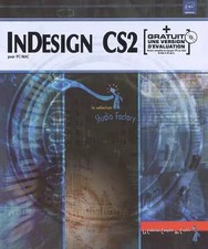 InDesign CS2 pour PC/Mac (+ CD-Rom), Yannick Celmat