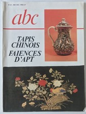 Magazine ABC Décor du 5/1972; Tapis CHinois/ Faïences d'Apt