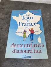 Ancien Livre Le Tour De France Par Camille Et Paul Deux Enfants D’aujourd’hui 