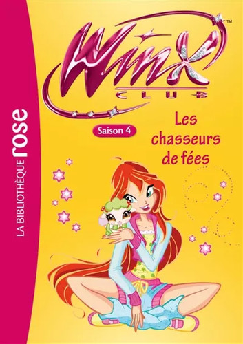 Winx club tome - 30, :