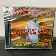 Mister D – I Told You, I Was