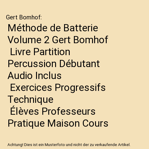 Méthode batterie volume - méthode,