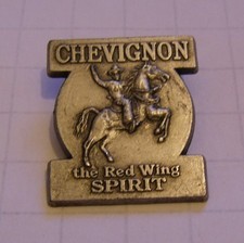 PIN CHEVIGNON THE RED WING SPIRIT COW BOY RODEO vintage