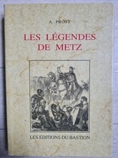 Les Légendes de METZ / A