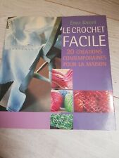 Le crochet facile, 20 créations contemporaines, Erika Knight, 2004