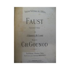 GOUNOD Charles Faust Opéra Piano seul ca1880
