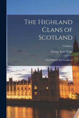 George eyre tod - eyre-tod, highland