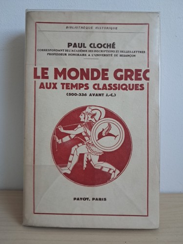 Paul cloché monde grec - cloché,,