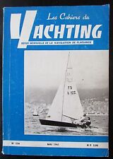 BATEAUX VOILES PLAISANCE CAHIERS DU YACHTING N° 114 de 1961 PLAN DERIVEUR 6 M