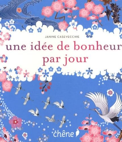 Une idée bonheur - par, jour