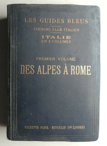 Rare livre ancien - l'italie, des