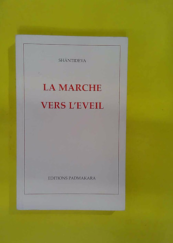 Marche vers éveil - la, l