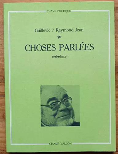 Choses parlees raymond - choses,