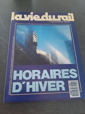 SNCF Revue La Vie Du Rail Numéro 2160 : Horaires d'hiver